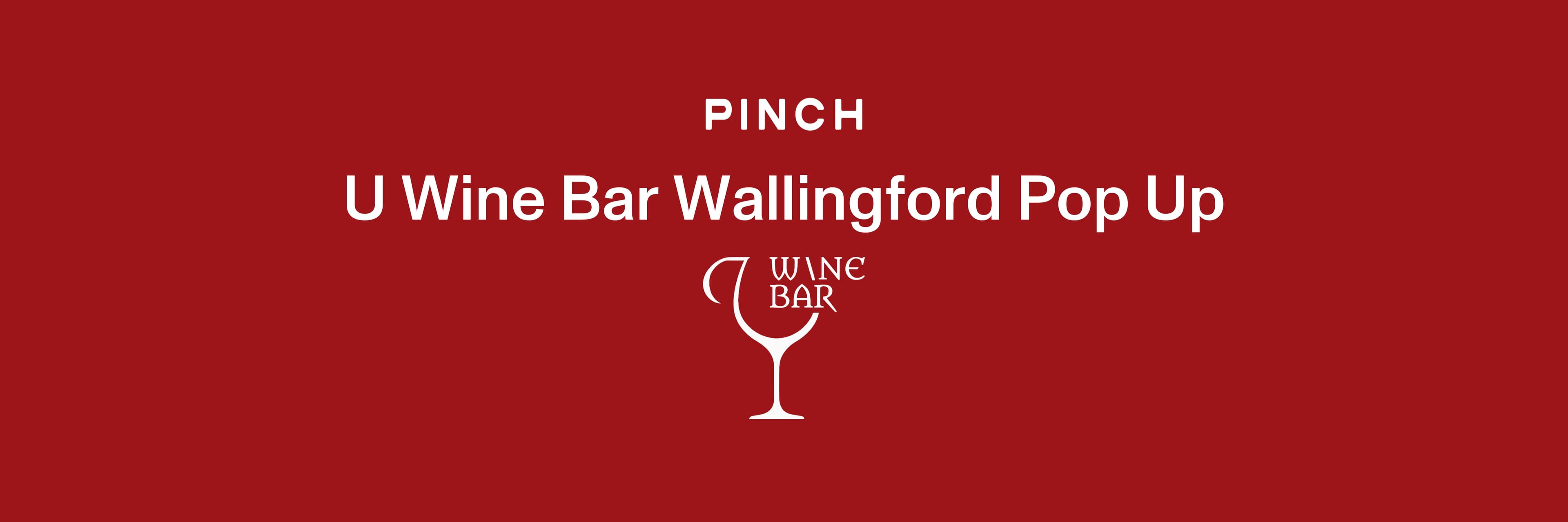 U Wine Bar Wallingford Pop Up